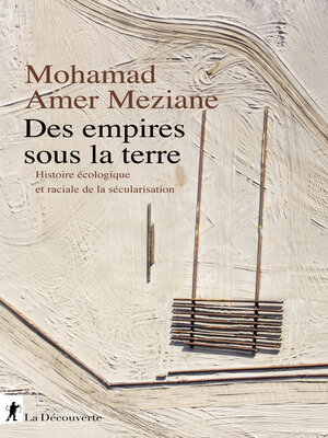cover image of Des empires sous la terre